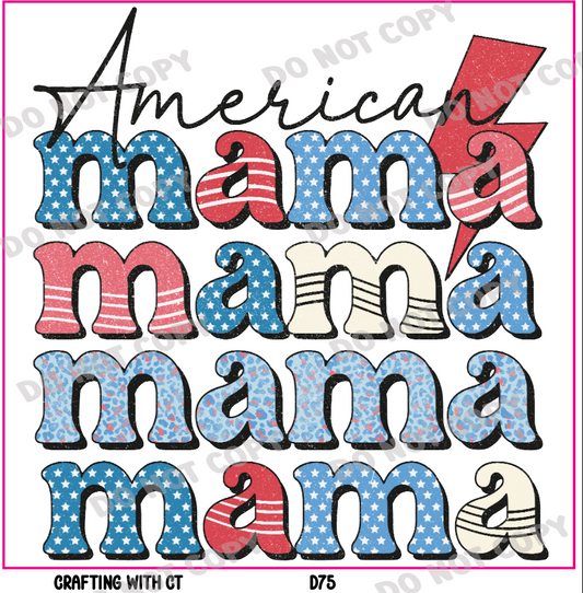 D75 American Mama decal