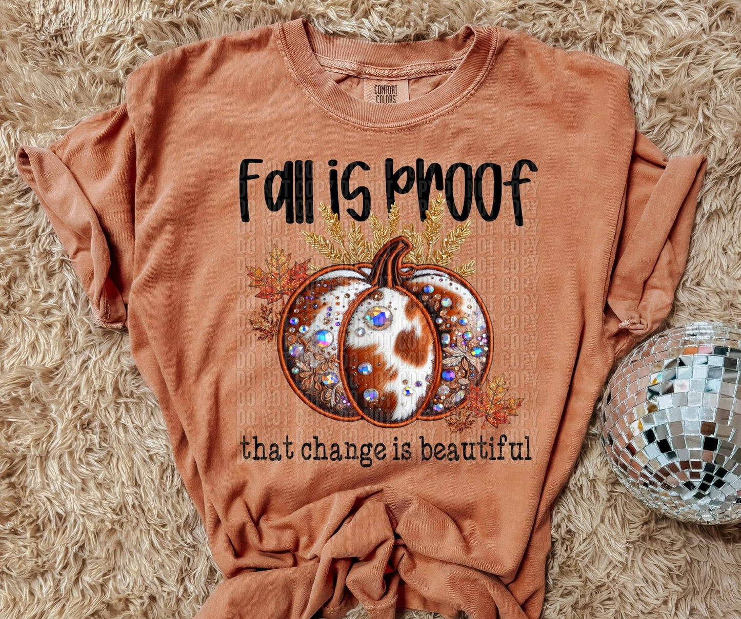 Fall is Proof That change is Beautiful shirt