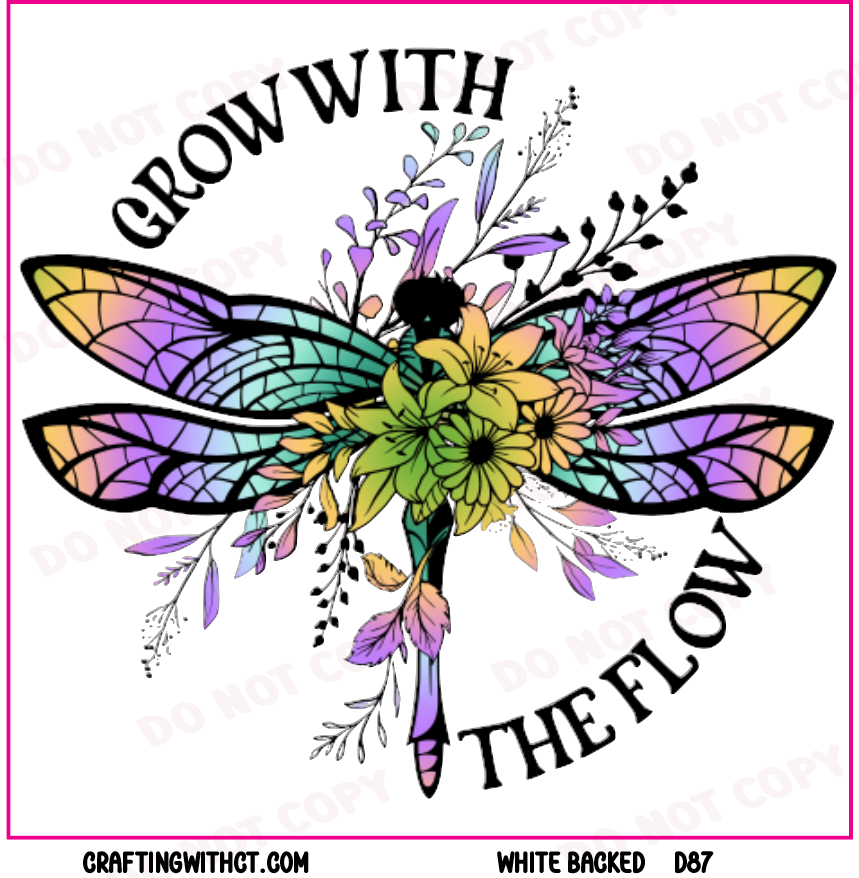 D87 Grow with the flow 2 decal
