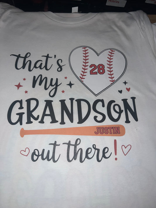 That’s My Grandson Out There shirt