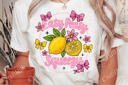 Easy Peasy Lemon Squeezy shirt
