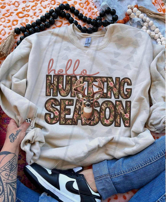 Hello Hunting Season sweatshirt