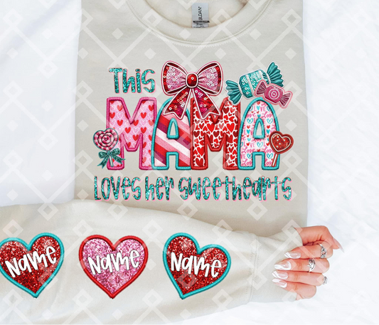 This Mama Loves Her Sweethearts sweatshirt - Personalized