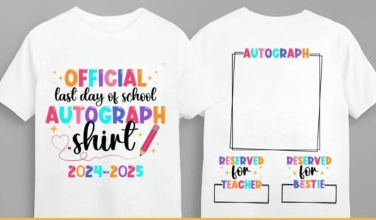 End of Year Autograph shirt
