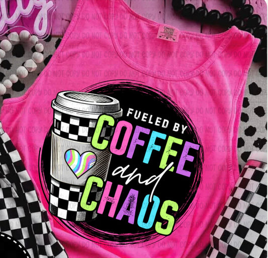 Fueled By Coffee And Chaos shirt