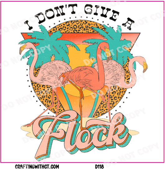D118 don't give a flock decal