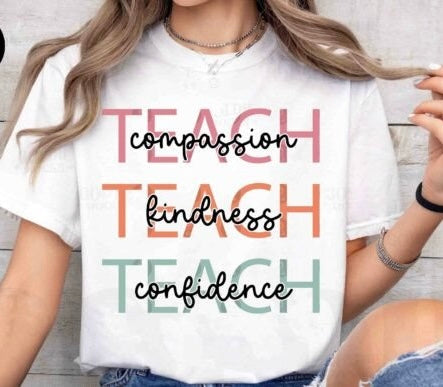 Teach Compassion Teach Kindness Teach Confidence