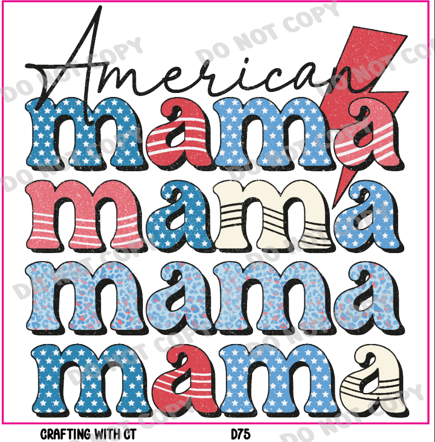 D75 American Mama decal – craftingwithct