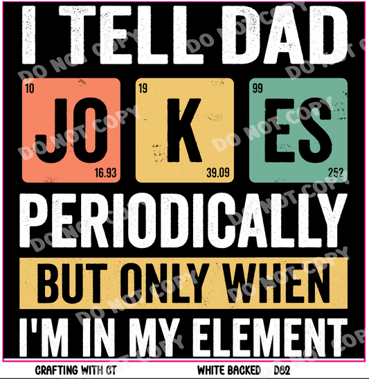D82 Dad Jokes Periodically decal