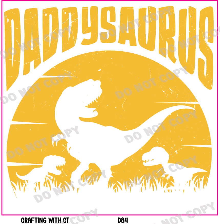 Diddsaurus D84 Daddysaurus decal – craftingwithct