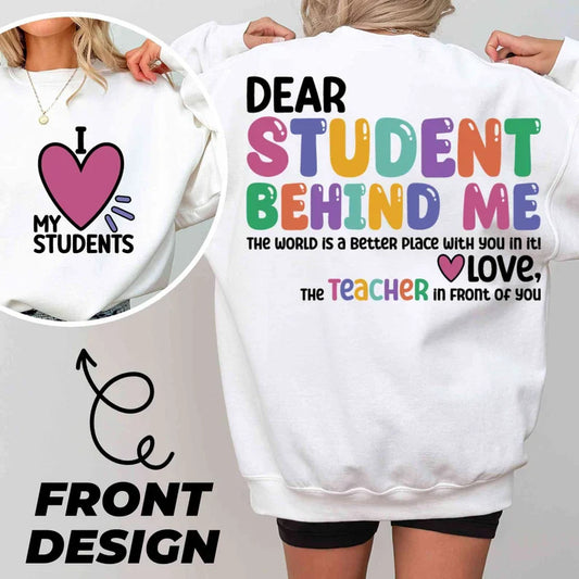 Dear Student Behind Me Team shirt