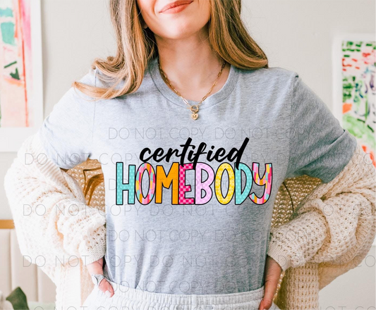 Certified Homebody