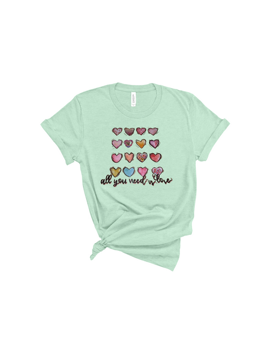 All you need is love hearts shirt