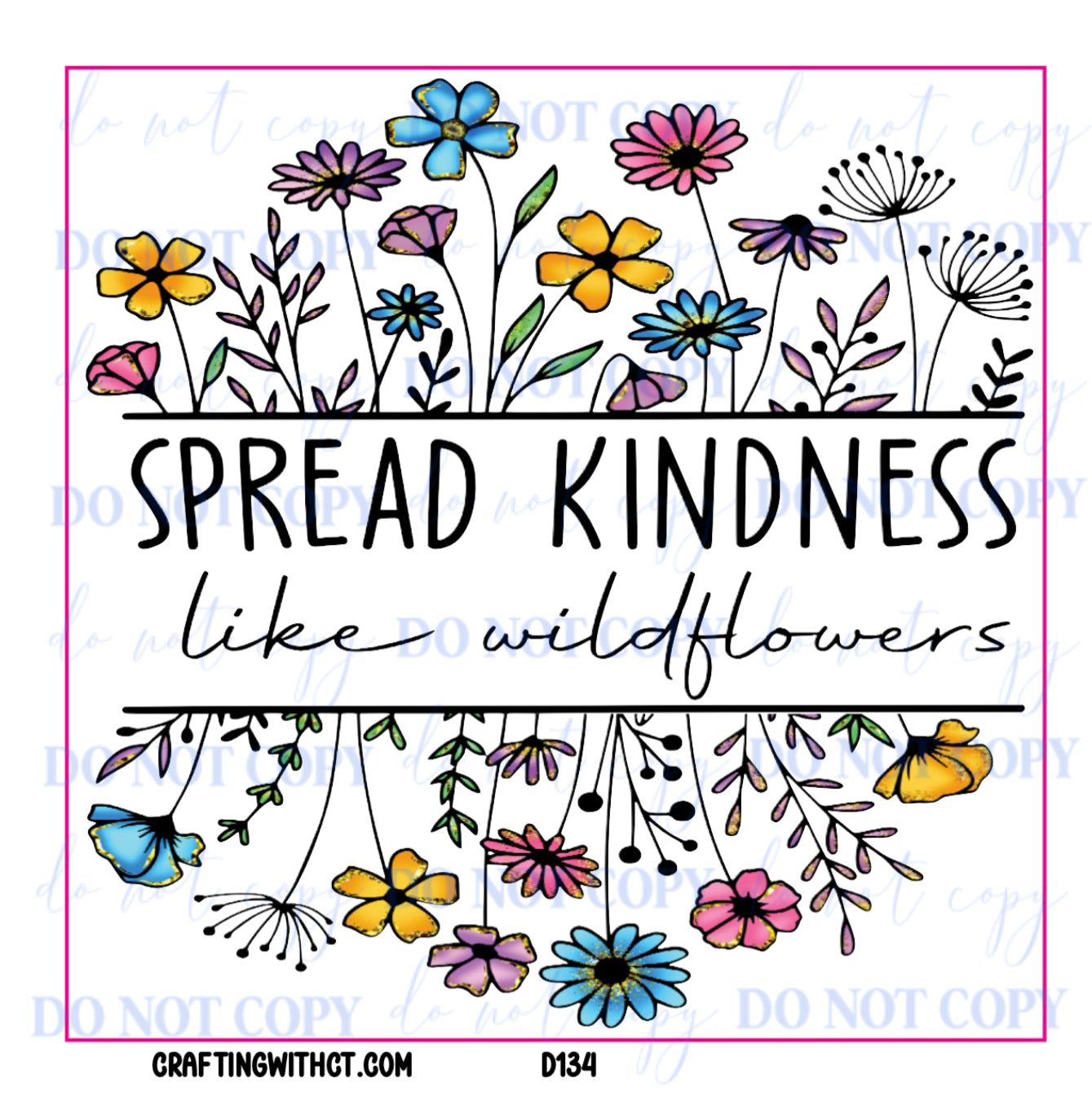 D134 spread kindness decal