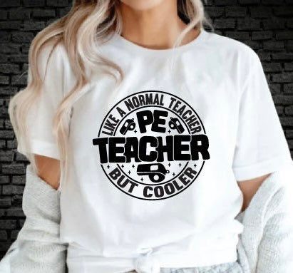 PE Teacher shirt