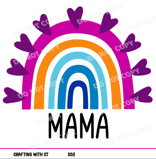 D52 Mama rainbow decal
