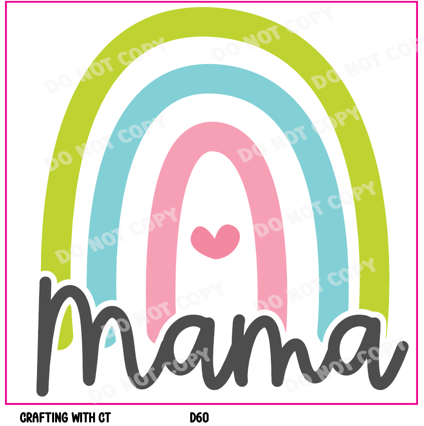 D60 Mama rainbow decal – craftingwithct