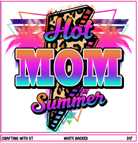 D17 Hot Mom Summer decal